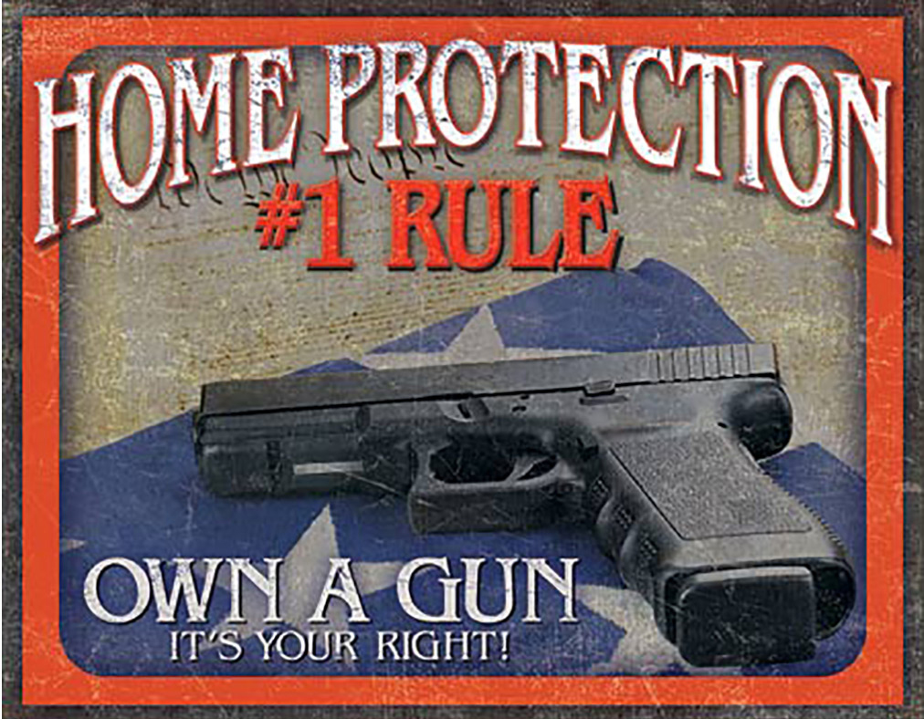 Shop72 - American Theme Tin Sign Decorative Sign and Vintage Retro TinSigns - Own A Gun - with Sticky Stripes No Damage to Walls