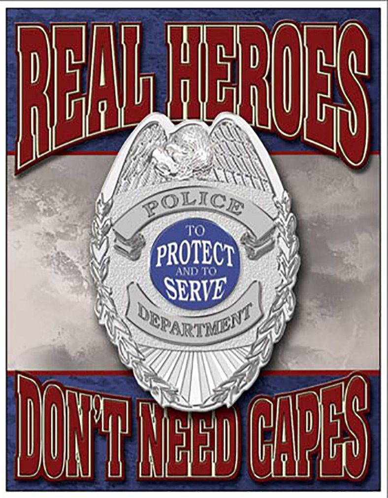 Shop72 - American Theme Tin Sign Decorative Sign and Vintage Retro TinSigns - Real Heroes - With Sticky Stripes . No Damage to Walls